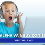 Gen Alpha “vượt bậc” so với bố mẹ ?