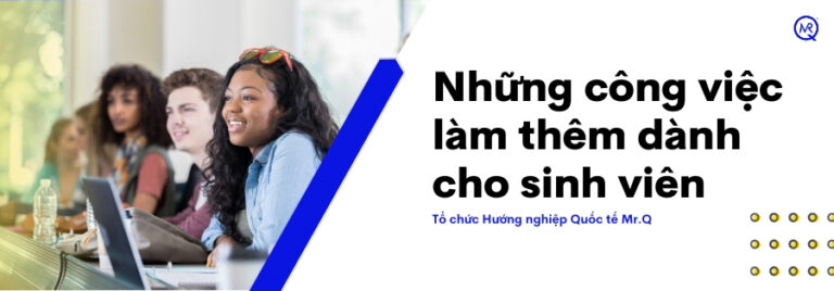 Những công việc làm thêm dành cho sinh viên